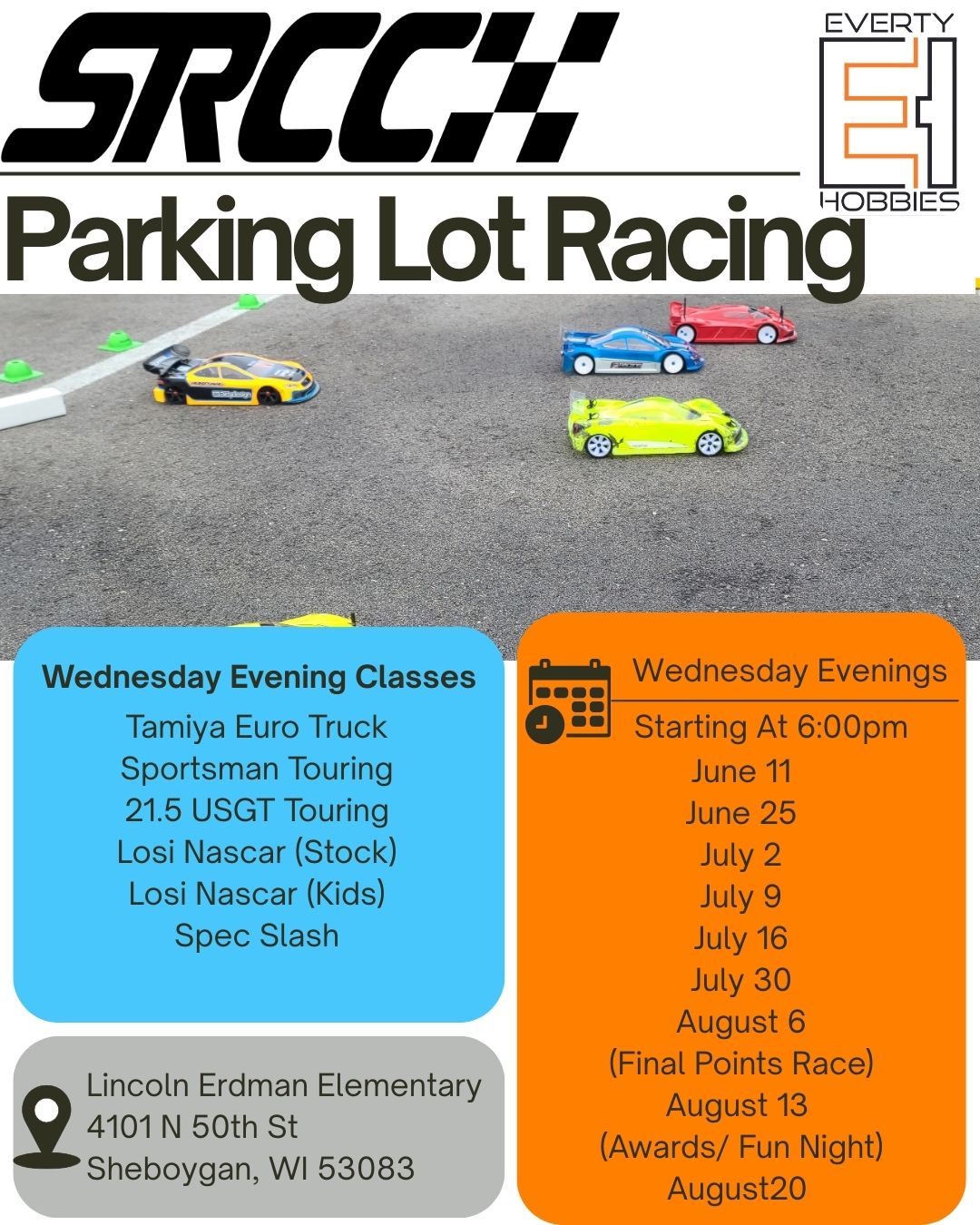 Sheboygan RC Club- Summer Parking Lot Racing Payment Everty Hobbies